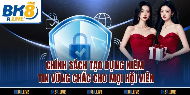 chinh-sach-tao-dung-niem-tin-vung-chac-cho-moi-hoi-vien
