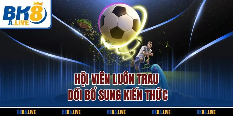 hoi-vien-luon-trau-doi-bo-sung-kien-thuc