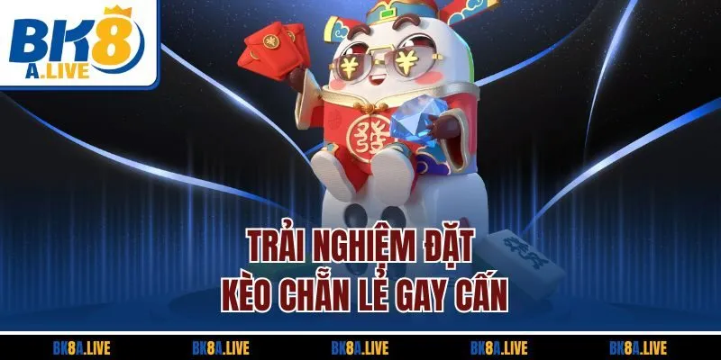 trai-nghiem-dat-keo-chan-le-gay-can
